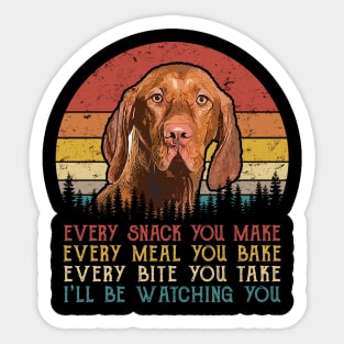 Vintage Every Snack You Make Every Meal You Bake Vizsla Sticker